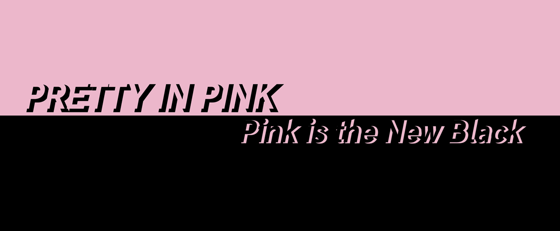 Is pink pretty anymore with the forceful feminism wave?